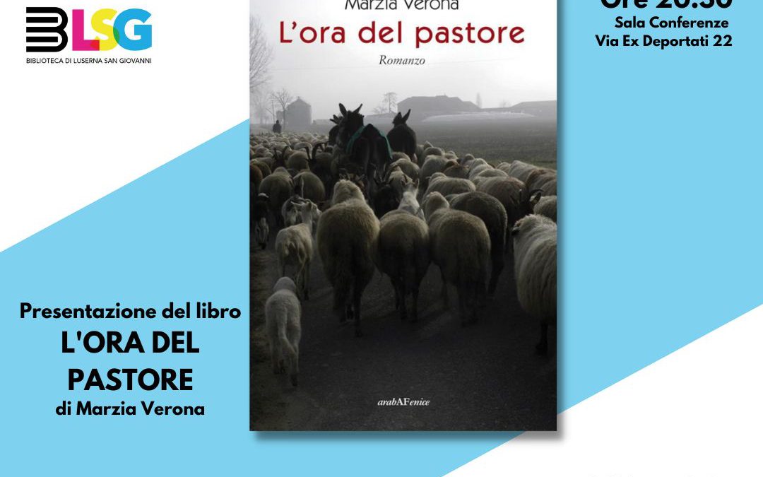 07 aprile 23 _ “L’ora del pastore” alla Biblio Agorà di Luserna San Giovanni